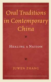 Oral Traditions in Contemporary China : Healing a Nation (Studies in Folklore and Ethnology: Traditions, Practices, and Identities)