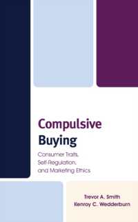 Compulsive Buying : Consumer Traits, Self-Regulation, and Marketing Ethics