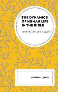 The Dynamics of Human Life in the Bible : Receptivity and Power