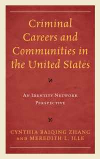 Criminal Careers and Communities in the United States : An Identity Network Perspective