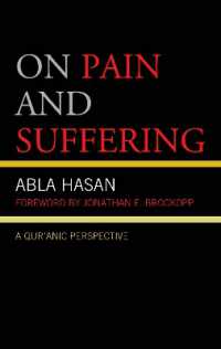 On Pain and Suffering : A Qur'anic Perspective (Lexington Studies in Islamic Thought)
