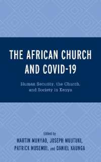 The African Church and COVID-19 : Human Security, the Church, and Society in Kenya