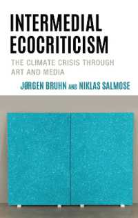 Intermedial Ecocriticism : The Climate Crisis through Art and Media (Ecocritical Theory and Practice)