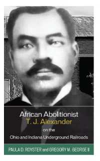 African Abolitionist T. J. Alexander on the Ohio and Indiana Underground Railroads