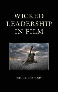 Wicked Leadership in Film (Politics, Literature, & Film)