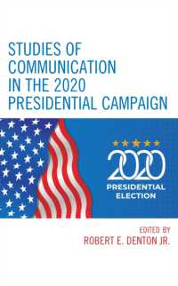 Studies of Communication in the 2020 Presidential Campaign (Lexington Studies in Political Communication)