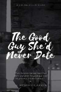 The Good Guy She'd Never Date