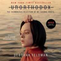 Unorthodox : The Scandalous Rejection of My Hasidic Roots