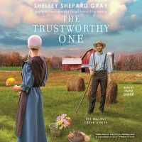 The Trustworthy One (The Walnut Creek Series, 4)