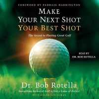 Make Your Next Shot Your Best Shot : The Secret to Playing Great Golf