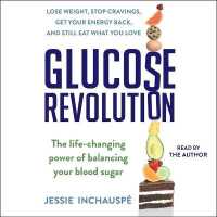 Glucose Revolution : The Life-Changing Power of Balancing Your Blood Sugar