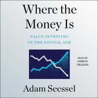 Where the Money Is : Value Investing in the Digital Age