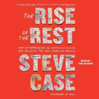 The Rise of the Rest : How Entrepreneurs in Surprising Places Are Building the New American Dream