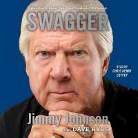 Swagger : Super Bowls, Brass Balls, and Footballs--A Memoir