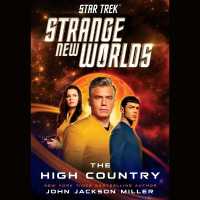Star Trek: Strange New Worlds: the High Country (Star Trek: Strange New Worlds)