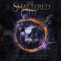 The Shattered City (Last Magician)