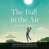 The Ball in the Air : A Golfing Adventure