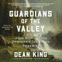 Guardians of the Valley : John Muir and the Friendship That Saved Yosemite