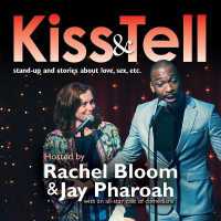 Kiss & Tell : Stand-Up & Stories about Love, Sex, Etc.