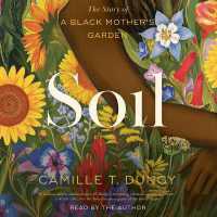 Soil : The Story of a Black Mother's Garden