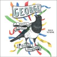 George : A Magpie Memoir