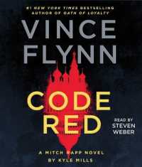 Code Red : A Mitch Rapp Novel by Kyle Mills (Mitch Rapp Novel)