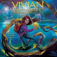 Vivian Van Tassel and the Secret of Midnight Lake