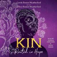 Kin : Rooted in Hope
