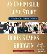 An Unfinished Love Story : A Personal History of the 1960s