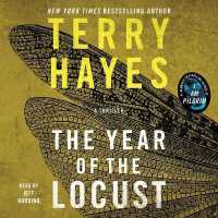The Year of the Locust : A Thriller