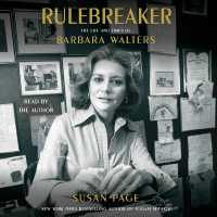 The Rulebreaker : The Life and Times of Barbara Walters