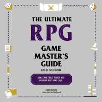 The Ultimate RPG Game Master's Guide : Advice and Tools to Help You Run Your Best Game Ever! (Ultimate Role Playing Game)
