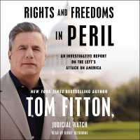Rights and Freedoms in Peril : An Investigative Report on the Left's Attack on America