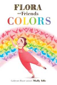 Flora and Friends Colors （Board Book）