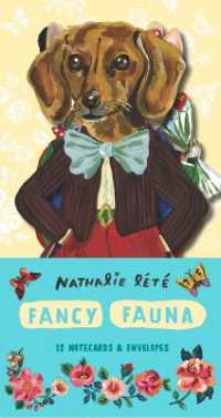 Fancy Fauna : 12 Notecards & Envelopes （NCR）