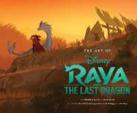 The Art of Raya and the Last Dragon (The Art of)