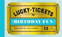 Lucky Tickets for Birthday Fun : 12 Gift Coupons