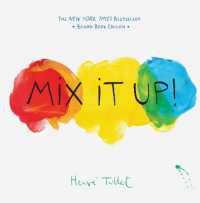 Mix It Up! : Board Book Edition （Board Book）