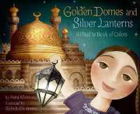 Golden Domes and Silver Lanterns （Board Book）