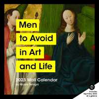 2023 Wall Calendar: Men to Avoid in Art and Life