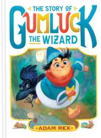 Story of Gumluck the Wizard