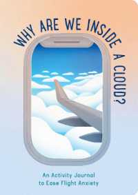 Why Are We inside a Cloud? : An Activity Journal to Ease Flight Anxiety