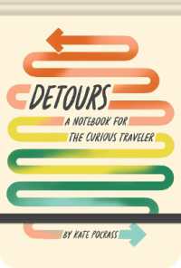 Detours : A Notebook for the Curious Traveler