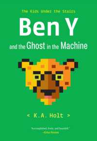 Ben Y and the Ghost in the Machine : The Kids under the Stairs (The Kids under the Stairs)