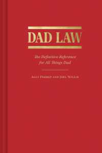 Dad Law : The Definitive Reference for All Things Dad