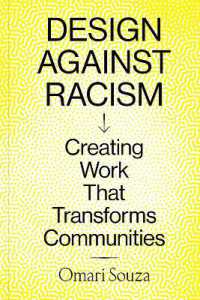 Design against Racism : Creating Work That Transforms Communities