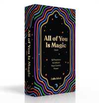 All of You Is Magic Deck : 52 Practices to Unlock Your Cosmic Power