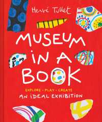 Museum in a Book : An Ideal Exhibition—Explore, Play, Create