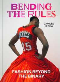 Bending the Rules : Fashion Beyond the Binary
