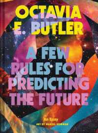 Few Rules for Predicting the Future : An Essay